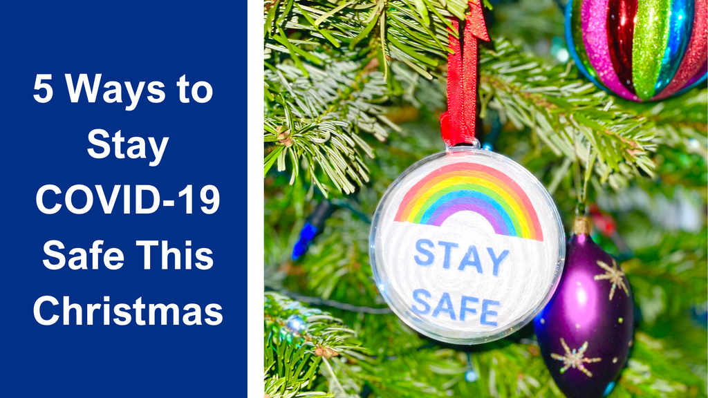 5 Ways to Stay COVID-19 safe this Christmas - Pathisol